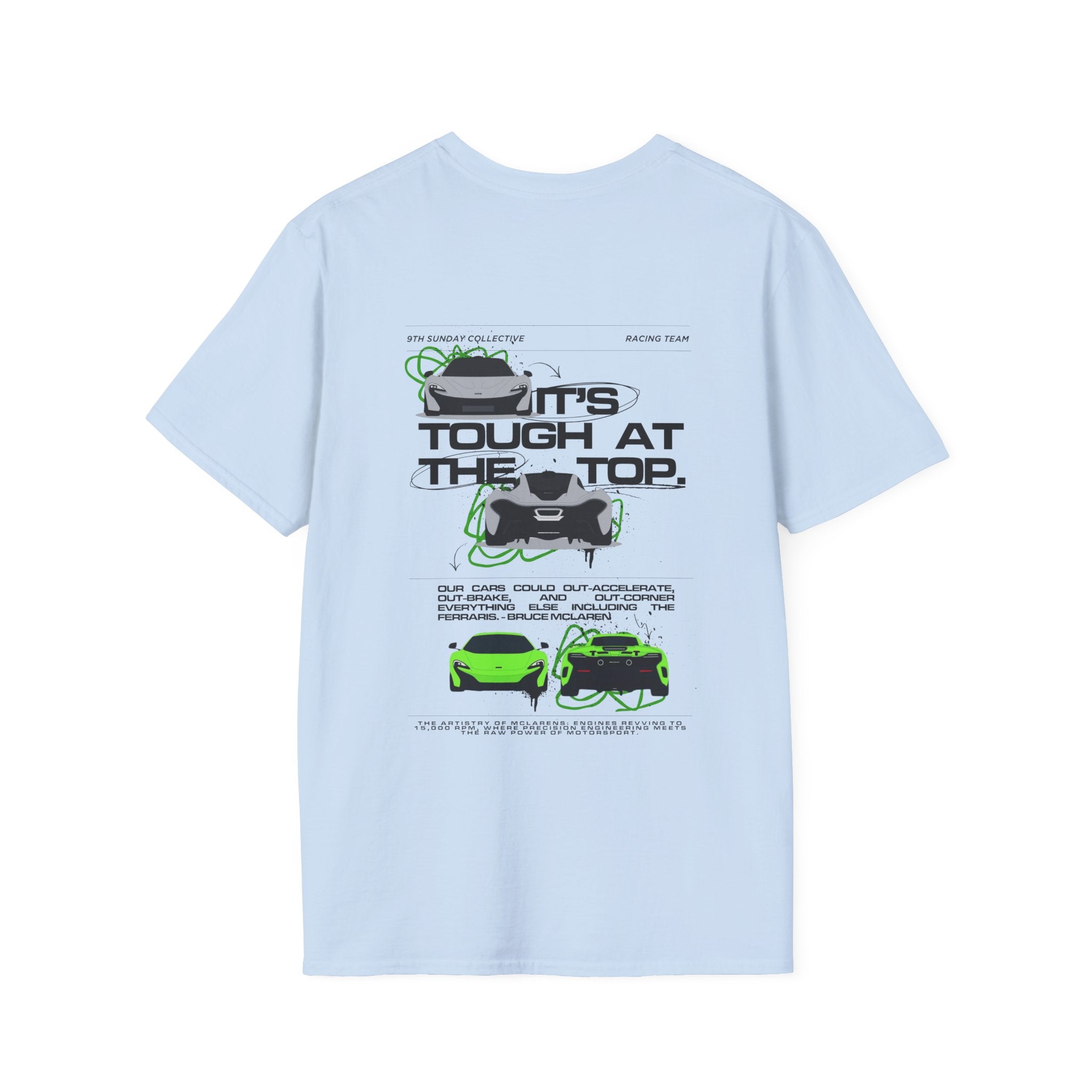 ITS TOUGH AT THE TOP RACING TEE