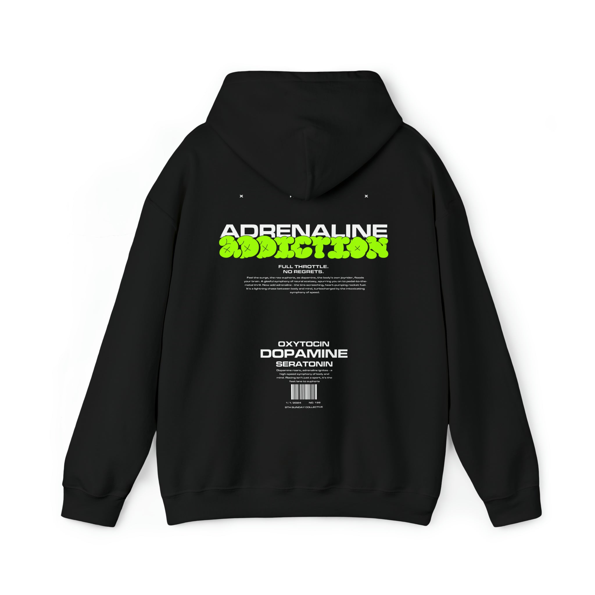 ADRENALINE ADDICTION HOODIE