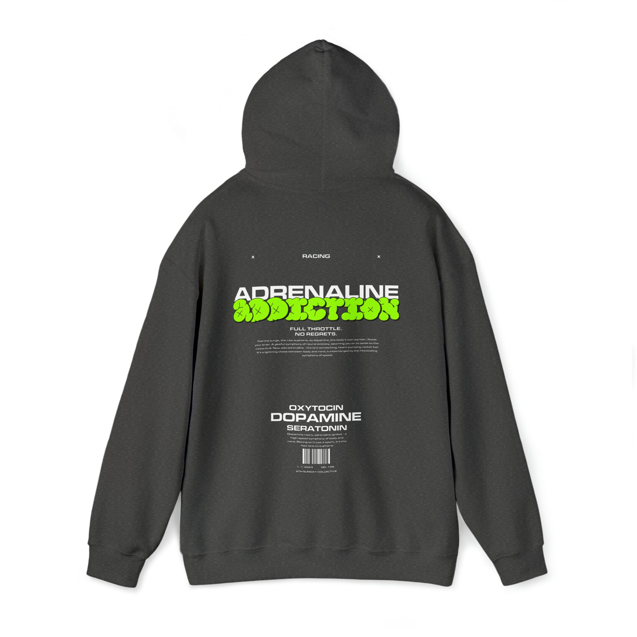 ADRENALINE ADDICTION HOODIE
