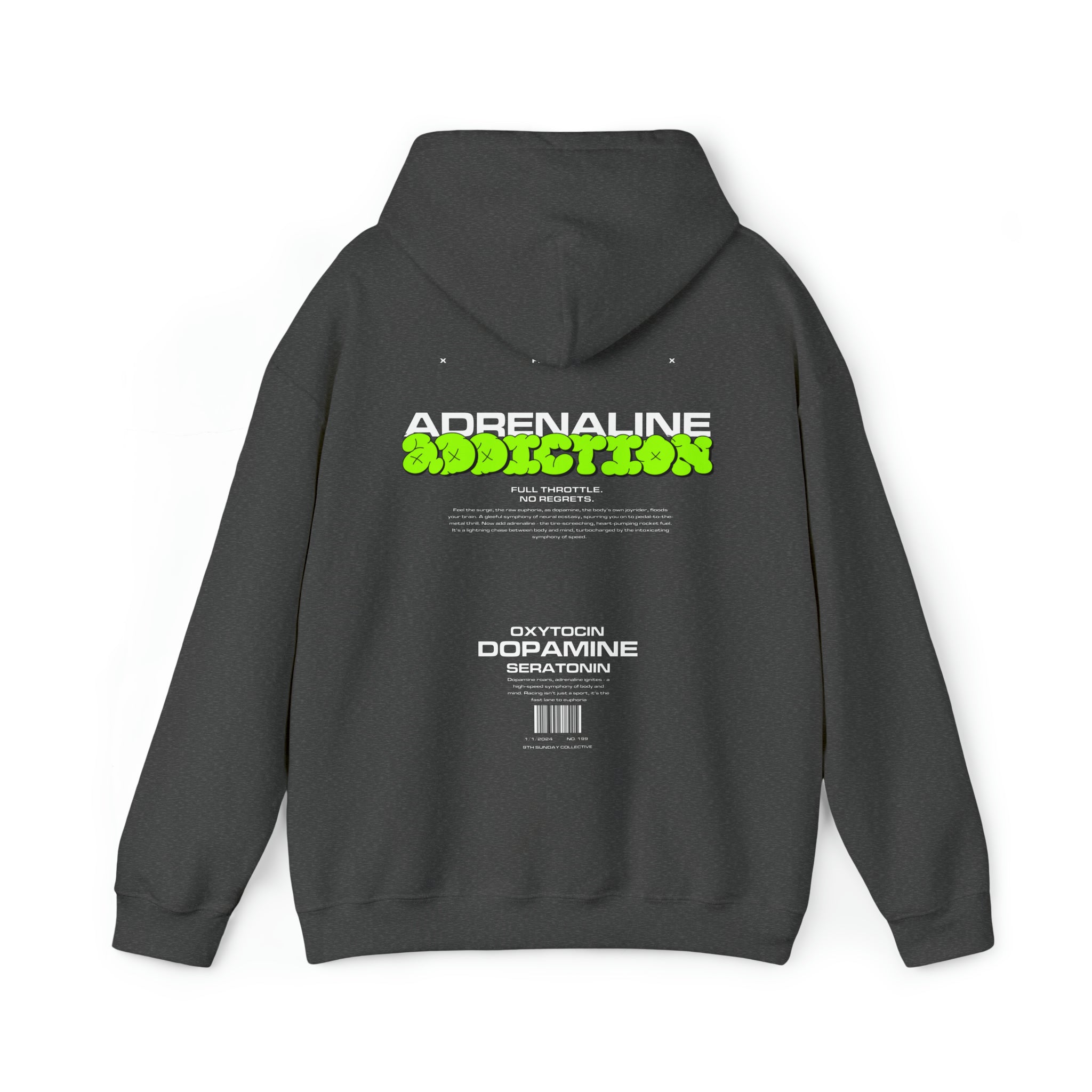 ADRENALINE ADDICTION HOODIE