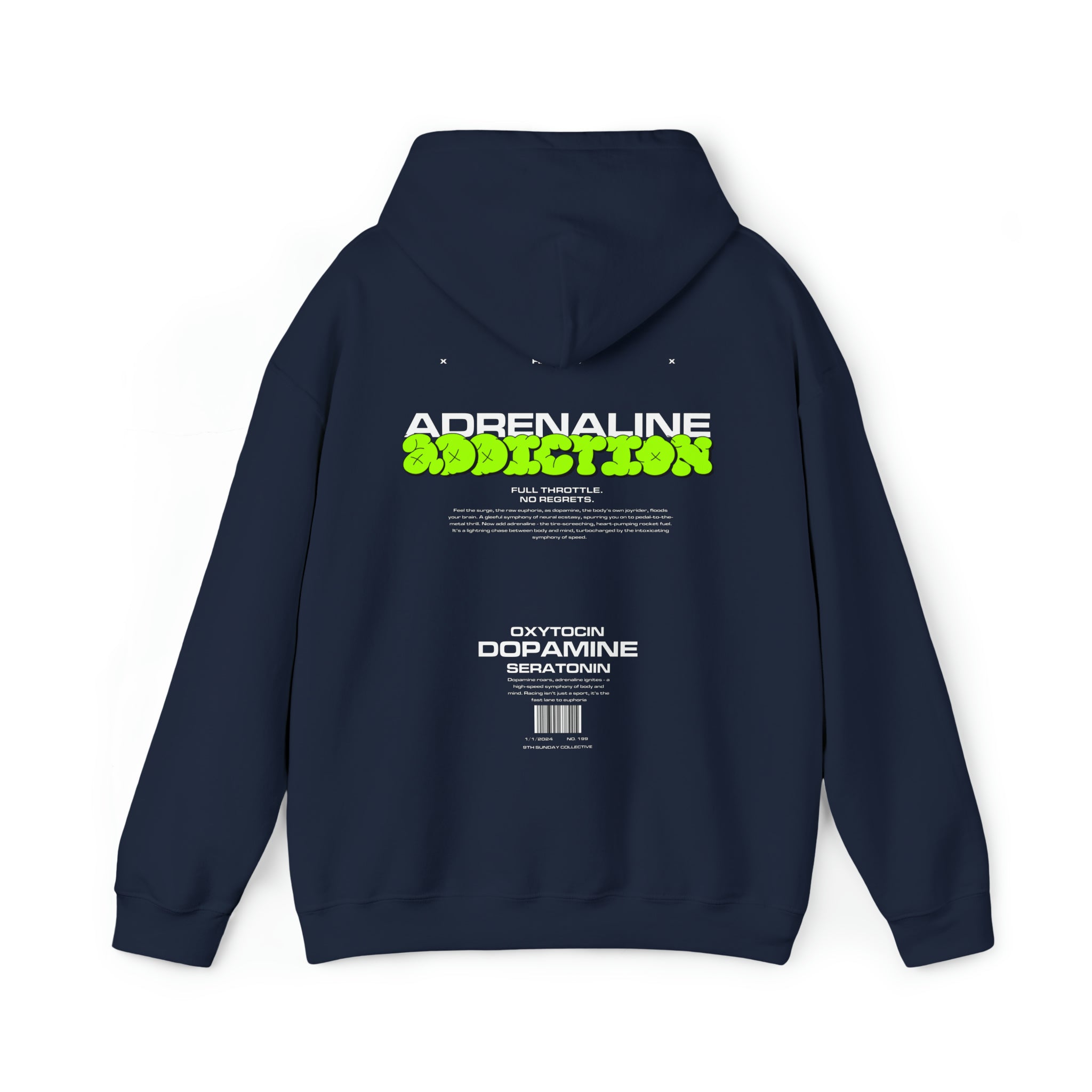 ADRENALINE ADDICTION HOODIE