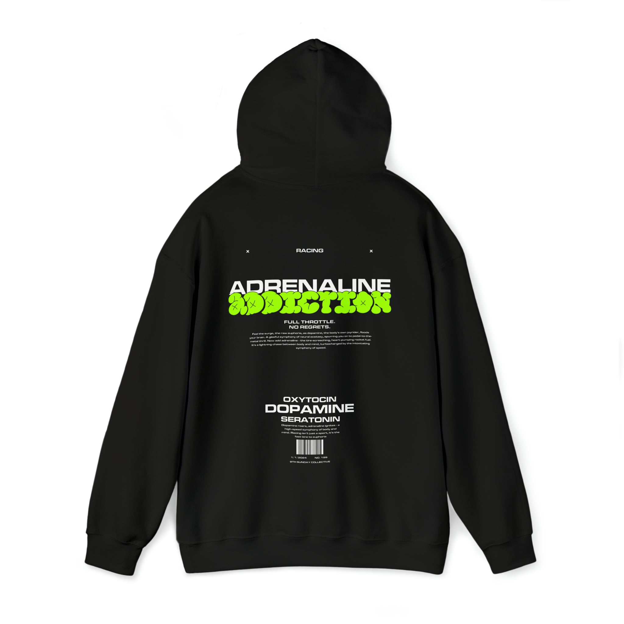ADRENALINE ADDICTION HOODIE